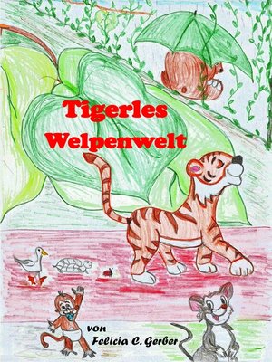 cover image of Tigerles Welpenwelt